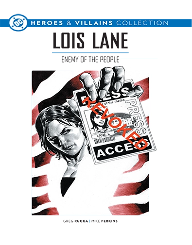 Lois Lane: Enemy of the People Issue 113