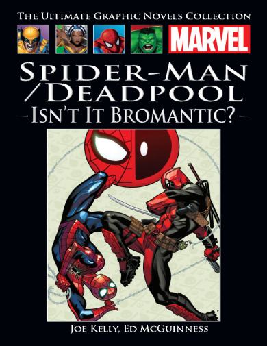 Spider-Man/Deadpool: Isn't it Bromantic Issue 161