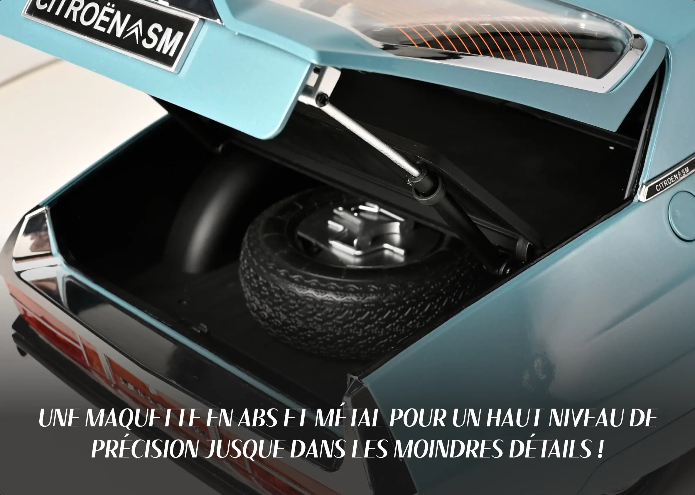 Une maquette en ABS et métal pour un haut niveau de précision jusque dans les moindres détails !